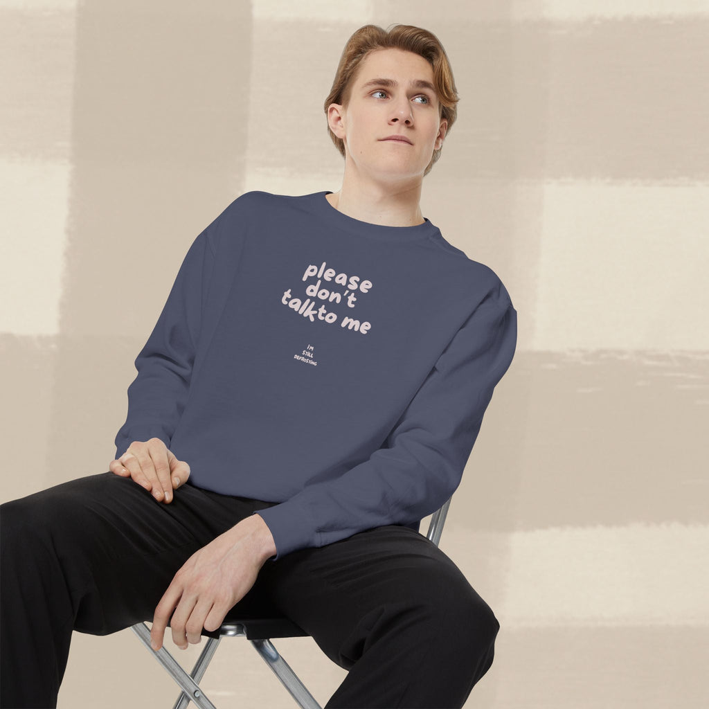 "STILL DEFROSTING"  SWEATSHIRT X PINKY GREY TYPE