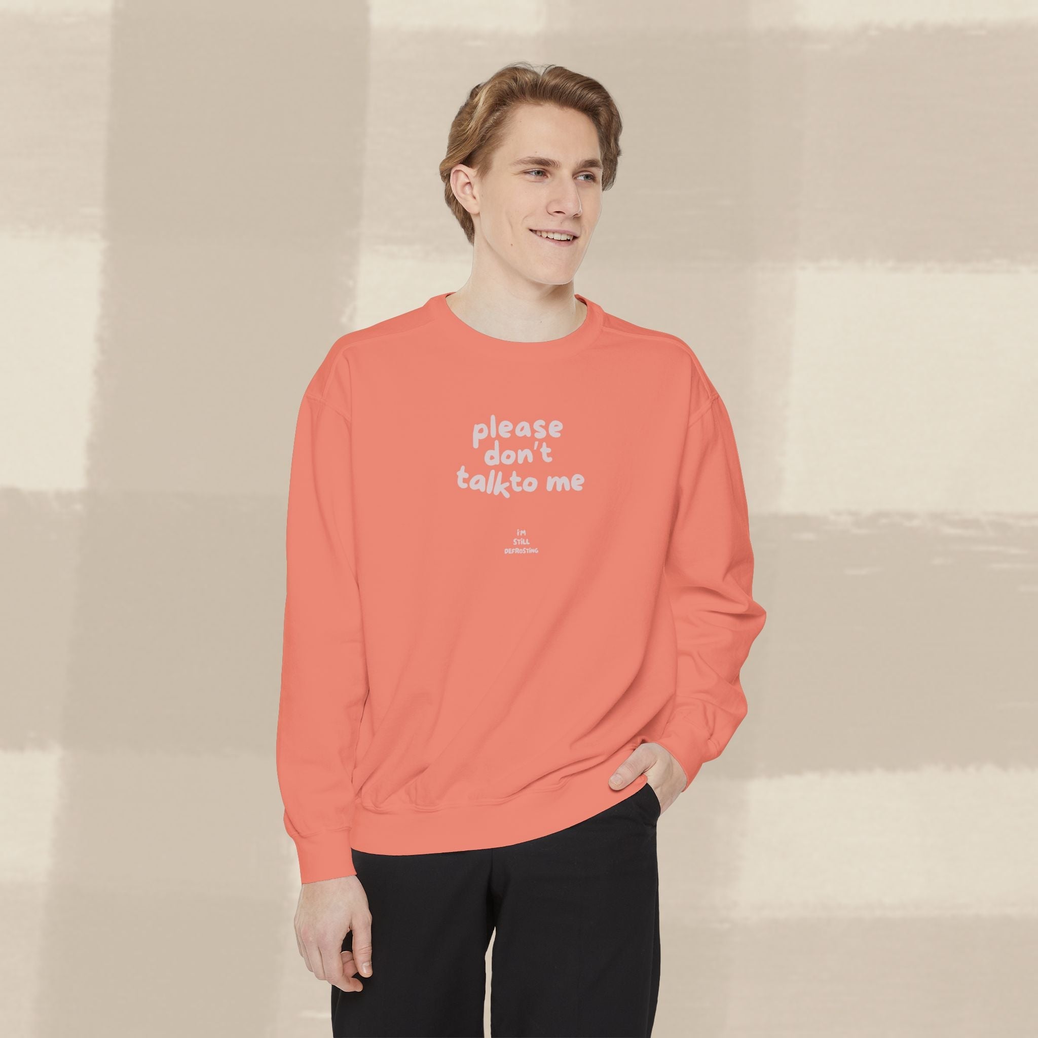 "STILL DEFROSTING"  SWEATSHIRT X PINKY GREY TYPE