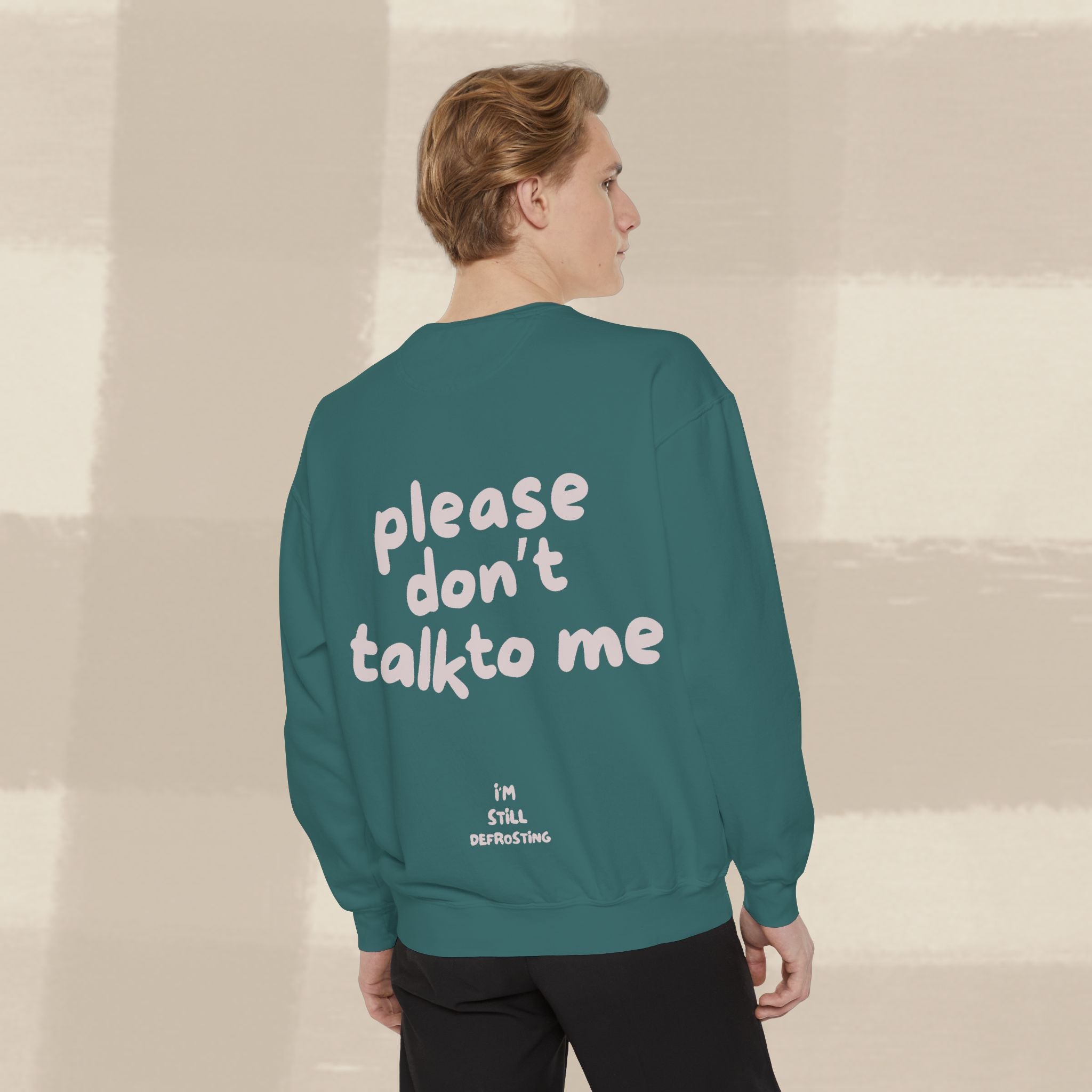 "STILL DEFROSTING"  SWEATSHIRT X PINKY GREY TYPE