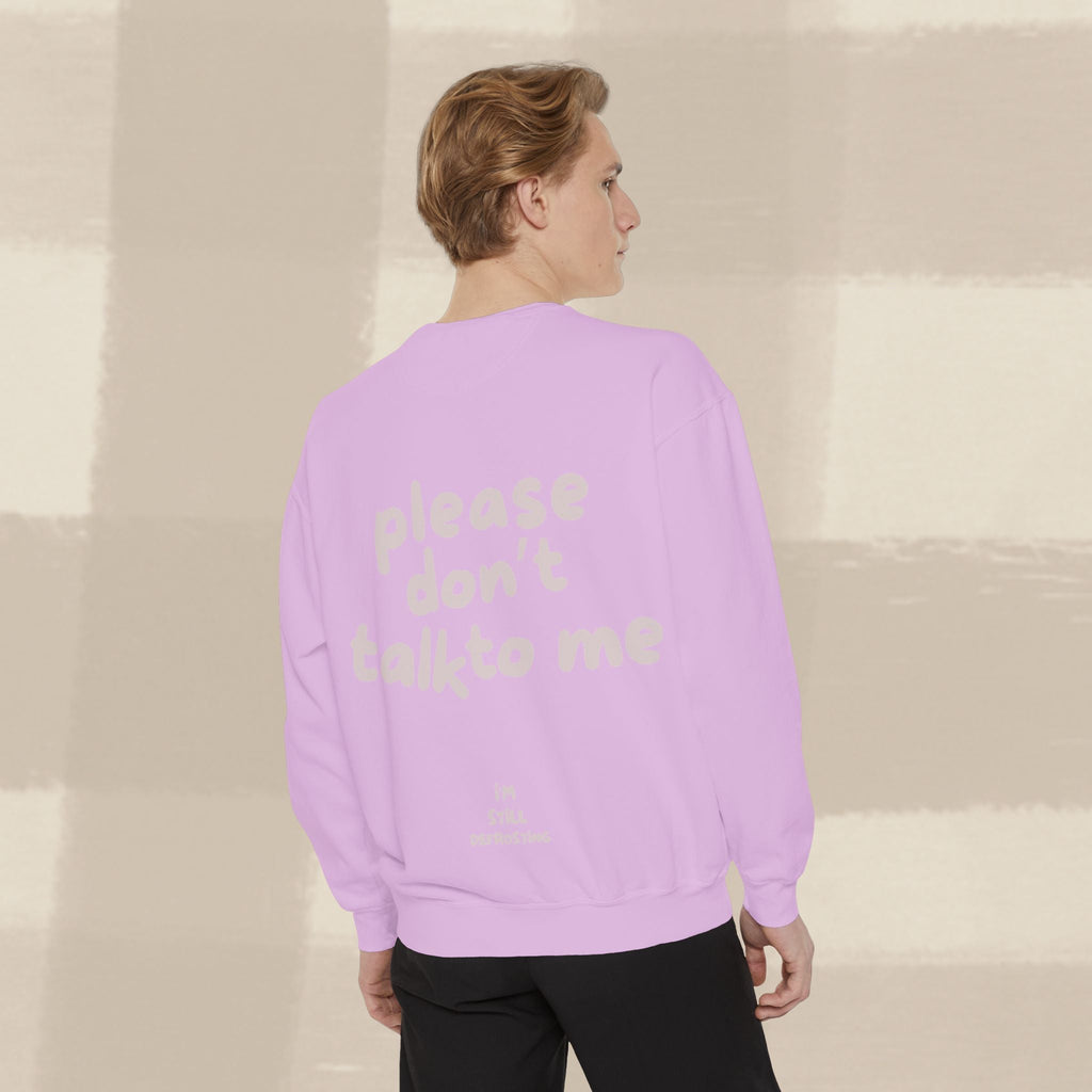 "STILL DEFROSTING"  SWEATSHIRT X PINKY GREY TYPE