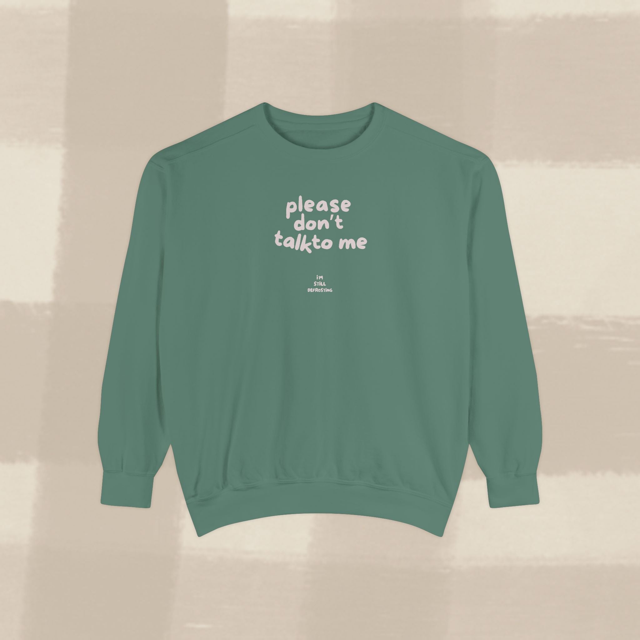 "STILL DEFROSTING"  SWEATSHIRT X PINKY GREY TYPE